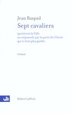 Télécharger le livre :  Sept cavaliers quittèrent la ville.