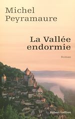 Télécharger le livre :  La vallée endormie