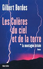 Télécharger le livre :  La montagne brisée - tome 1 - Les colères du cielet de la terre