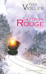 Télécharger le livre :  La Flèche rouge
