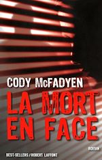 Télécharger le livre :  La Mort en face