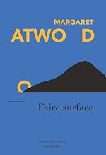 Télécharger le livre :  Faire surface