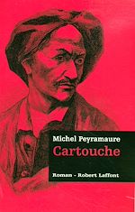 Télécharger le livre :  Cartouche - Les trois bandits - tome 1