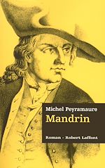 Télécharger le livre :  Mandrin - Les trois bandits - Tome 2