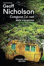 Télécharger le livre :  Comment j'ai raté mes vacances