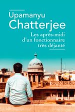 Télécharger le livre :  Les après-midi d'un fonctionnaire très déjanté