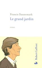 Télécharger le livre :  Le grand jardin