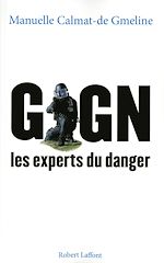 Download this eBook GIGN, les experts du danger