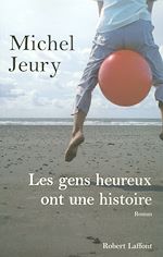 Télécharger le livre :  Les gens heureux ont une histoire