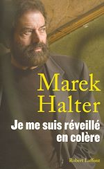 Télécharger le livre :  Je me suis réveillé en colère