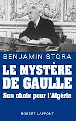 Télécharger le livre :  Le mystère De Gaulle
