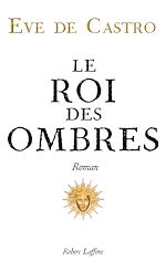 Télécharger le livre :  Le Roi des ombres