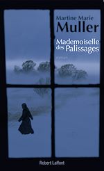 Télécharger le livre :  Mademoiselle des palissages
