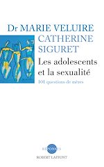 Télécharger le livre :  Les adolescents et la sexualité