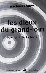 Télécharger le livre :  Les dieux du grand loin - Le chant de la terre - tome 3 - NE