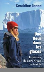 Télécharger le livre :  Une fleur dans les glaces