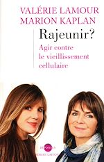 Télécharger le livre :  Rajeunir ?