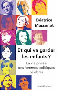 Téléchargez le livre :  Et qui va garder les enfants ?