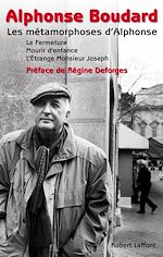 Télécharger le livre :  Les Métamorphoses d'Alphonse