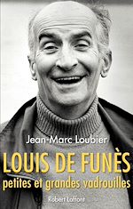 Télécharger le livre :  Louis de Funès, petites et grandes vadrouilles
