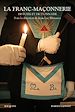 Télécharger le livre :  La franc-maçonnerie