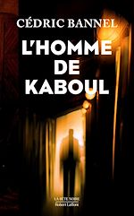 Télécharger le livre :  L'homme de Kaboul