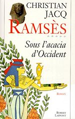 Télécharger le livre :  Ramsès - tome 5 - Sous l'acacia d'Occident