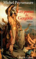 Télécharger le livre :  Les portes de Gergovie - tome 1 - NE -