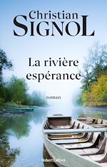 Télécharger le livre :  La rivière espérance - tome 1 - NE
