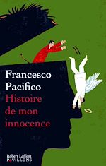 Télécharger le livre :  Histoire de mon innocence