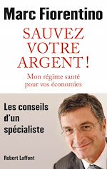 Télécharger le livre :  Sauvez votre argent !