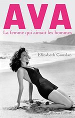 Télécharger le livre :  Ava, la femme qui aimait les hommes