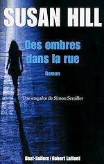 Télécharger le livre :  Des ombres dans la rue