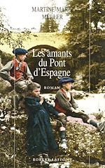 Télécharger le livre :  Les Amants du pont d'Espagne