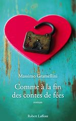 Télécharger le livre :  Comme à la fin des contes de fée