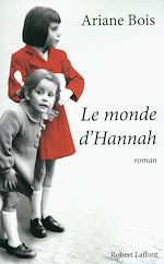 Télécharger le livre :  Le monde d'Hannah