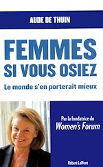 Télécharger le livre :  Femmes, si vous osiez