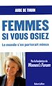 Télécharger le livre :  Femmes, si vous osiez