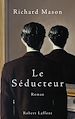 Télécharger le livre :  Le séducteur
