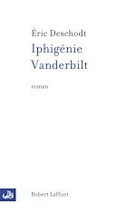 Télécharger le livre :  Iphigénie Vanderbilt
