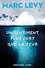 Télécharger le livre :  Un sentiment plus fort que la peur