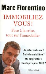 Télécharger le livre :  Immobiliez-vous !
