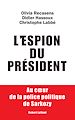 Télécharger le livre :  L'espion du président
