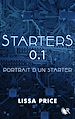 Télécharger le livre :  Starters 0.1 - Portrait d'un Starter - INEDIT