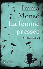 Télécharger le livre :  La femme pressée