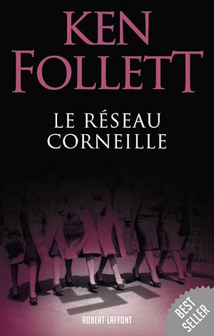 Téléchargez le livre :  Le réseau Corneille