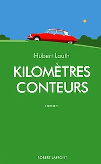 Téléchargez le livre :  Kilomètres conteurs
