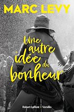 Télécharger le livre :  Une autre idée du bonheur