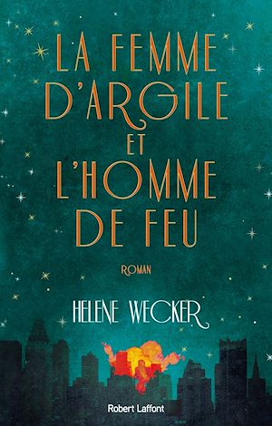 Téléchargez le livre :  La Femme d'argile et l'Homme de feu