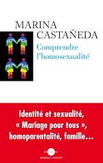 Télécharger le livre :  Comprendre l'homosexualité - NE